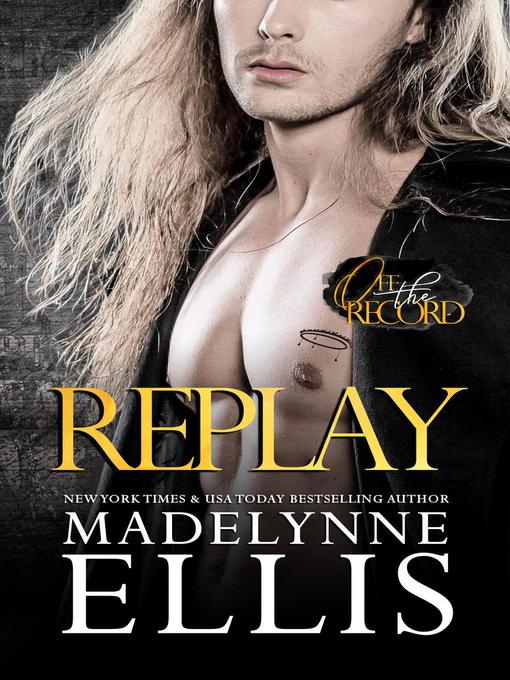 Title details for Replay by Madelynne Ellis - Available